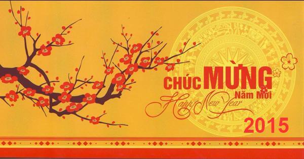 Thông báo lịch nghỉ tết nguyên đán 2015 và mở cửa đón xuân năm mới.