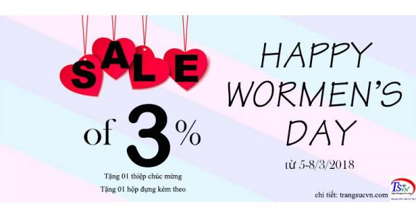 KHUYẾN MẠI GIẢM GIÁ NGÀY QUỐC TẾ PHỤ NỮ 8/3