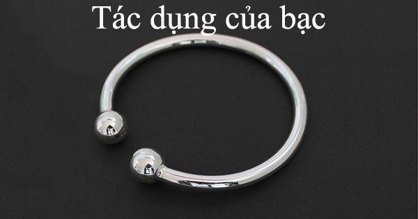 Tác dụng của bạc