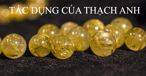 Tác dụng của Thạch anh