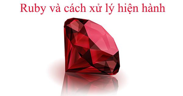 Ruby và cách xử lý hiện hành