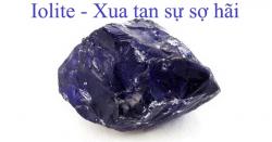 Iolite - Xua tan sự sợ hãi