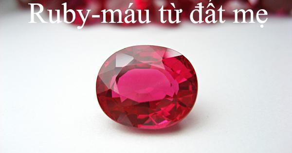 Ruby máu của đất mẹ