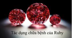 Tác dụng chữa bệnh của Ruby