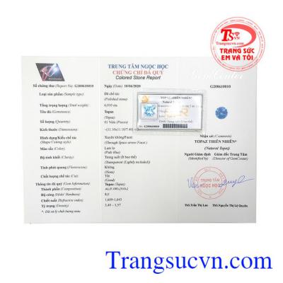 Đây là viên đá khai sinh của tháng 12 và là viên đá kỉ niệm 4 năm ngày cưới. Viên đá Topaz đại cát