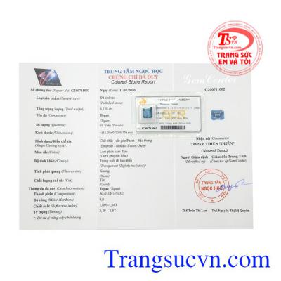 Viên Topaz phát lộc có giấy kiểm định, đảm bảo chất lượng.